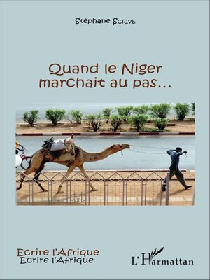 cover image of Quand le Niger marchait au pas